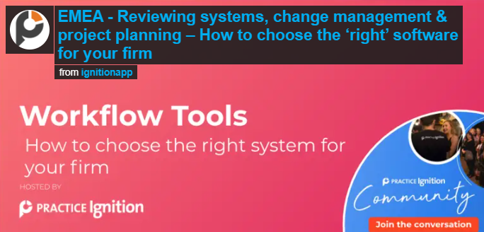 Reviewing systems, change management & project planning – How to choose the ‘right’ software for your firm logo