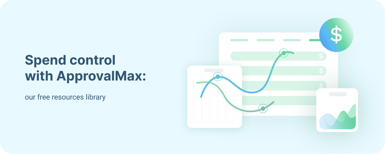 Achieving airtight spend control with ApprovalMax: Your complete resource library image