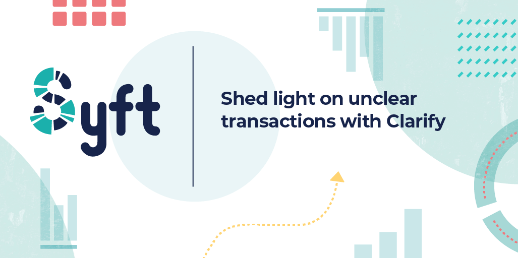 Shed light on unclear transactions with Clarify 🔎 Syft logo
