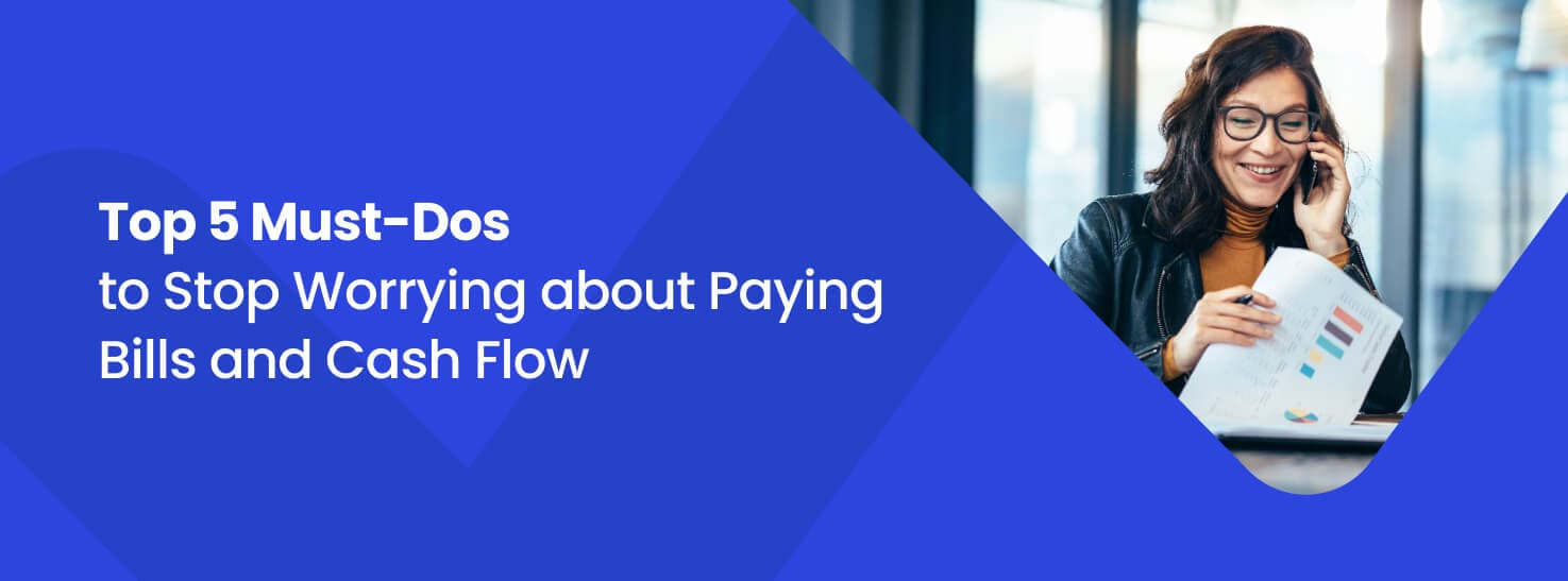 Top 5 Must-Dos to Stop Worrying about Paying Bills and Cash Flow by ApprovalMax logo