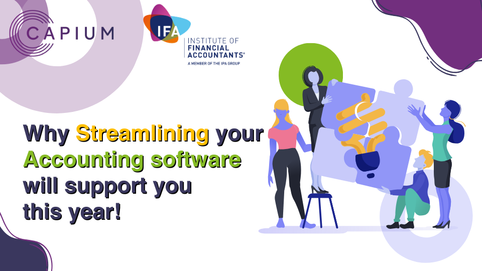 IFA & Capium Webinar: Why Streamlining your Accounting software will support you this year! logo