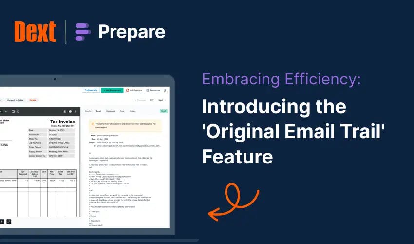 Dext Prepare releases milestone ‘Original Email Trail’ feature image
