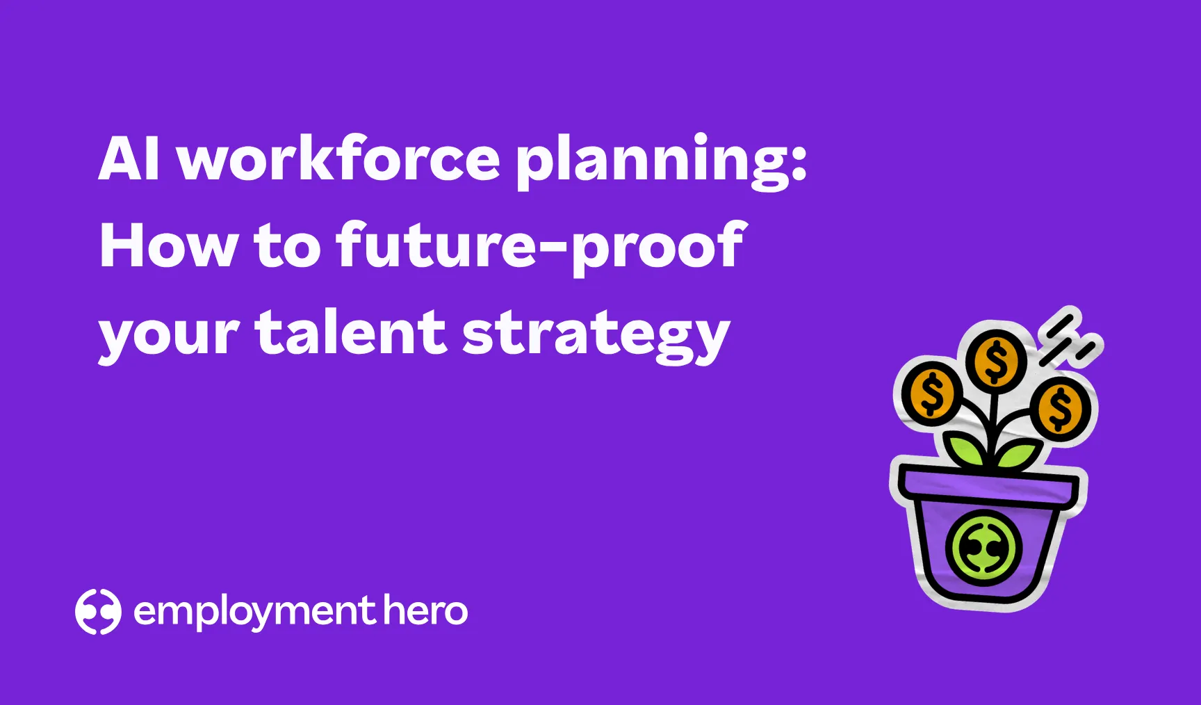 AI workforce planning: How to future-proof your talent strategy image